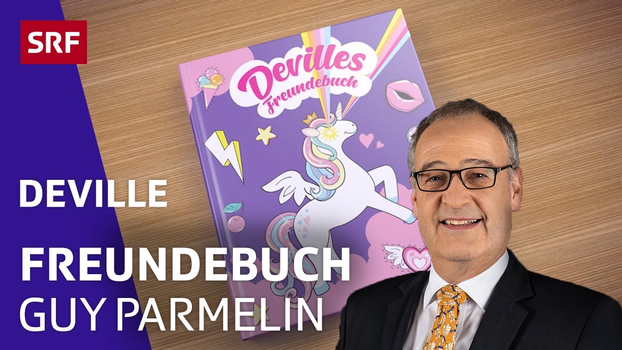 Devilles Freundebuch: Guy Parmelin | Satire | Deville | SRF