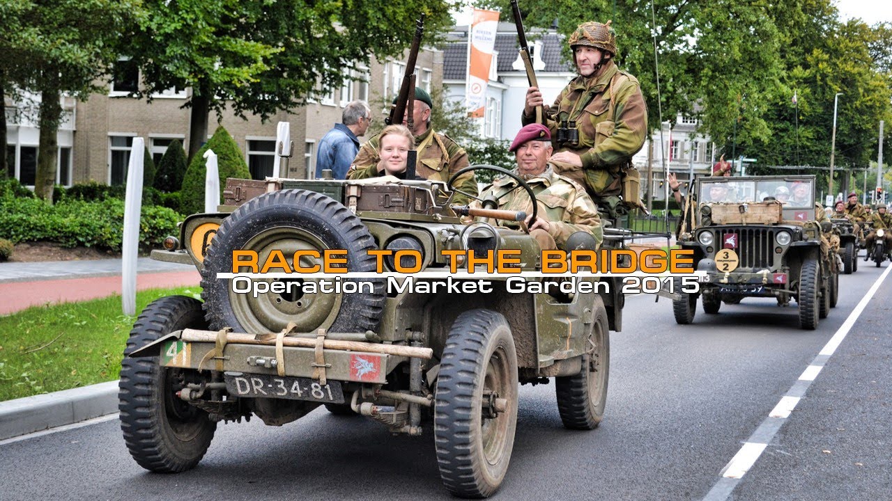 Race to the Bridge 2015 - Operation Market Garden. Sas/Airborne Jeepss