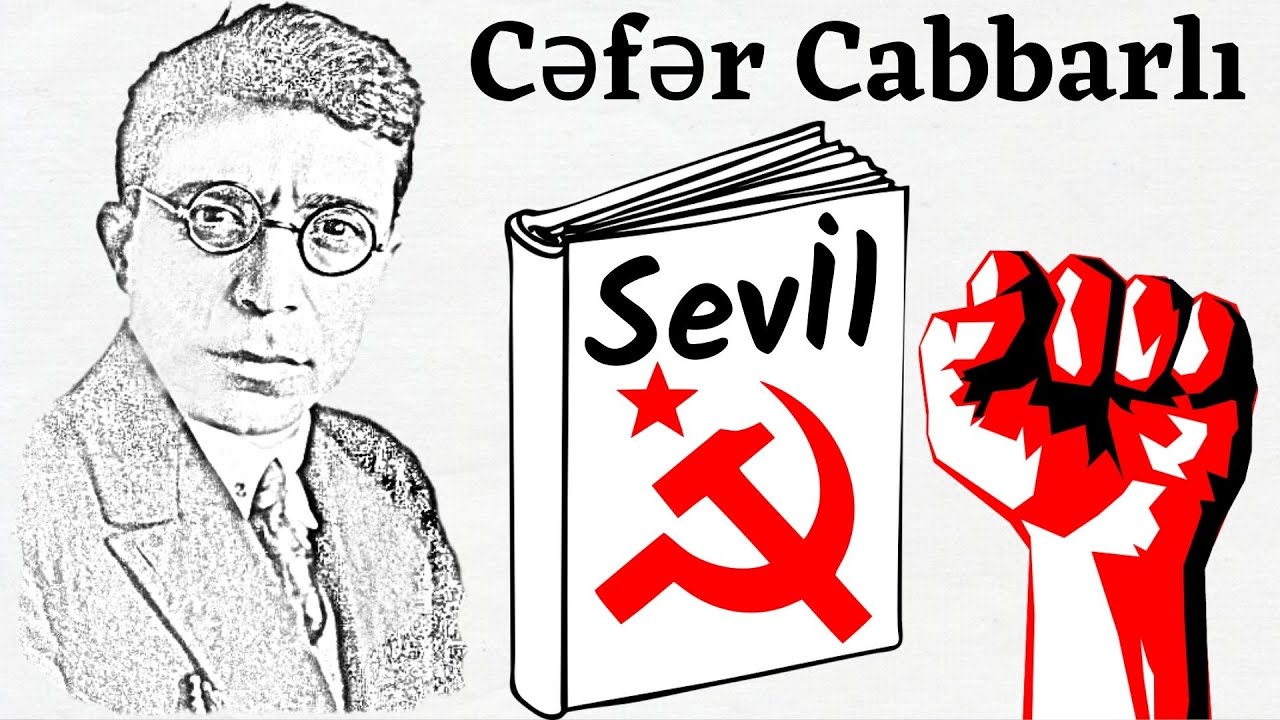 SEVİL - Cəfər CabbarlI