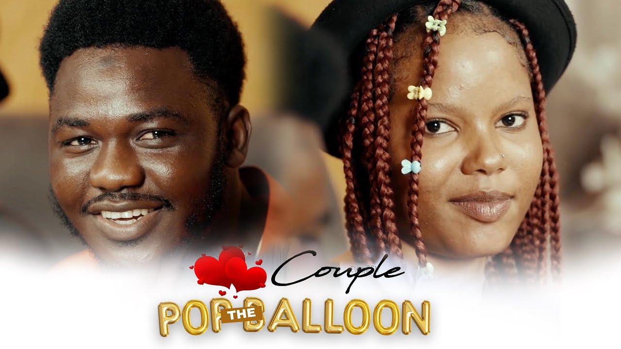 Suivi Couple Pop the Balloon - Man Mako nop môme nobouma 