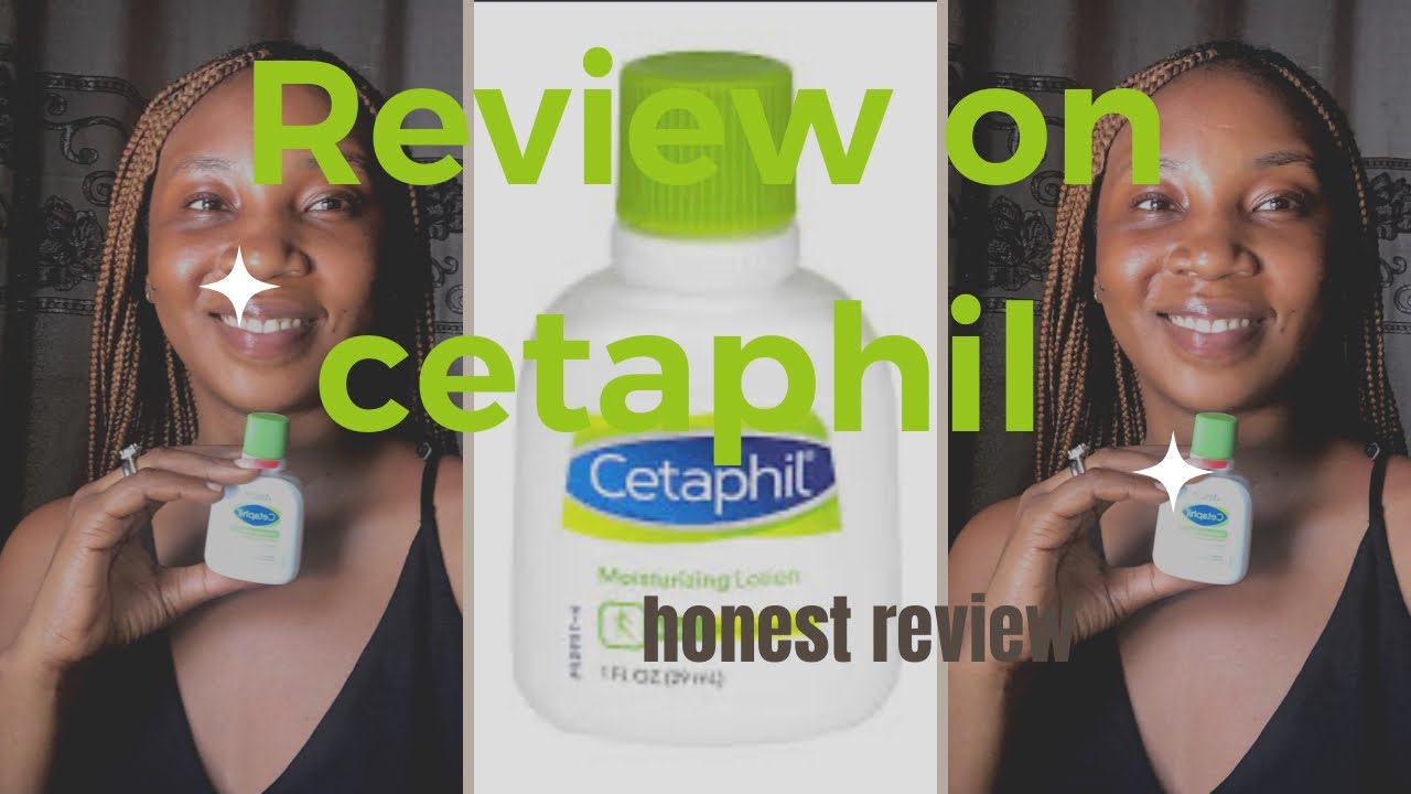 Honest review about cetaphil moisturizing lotion