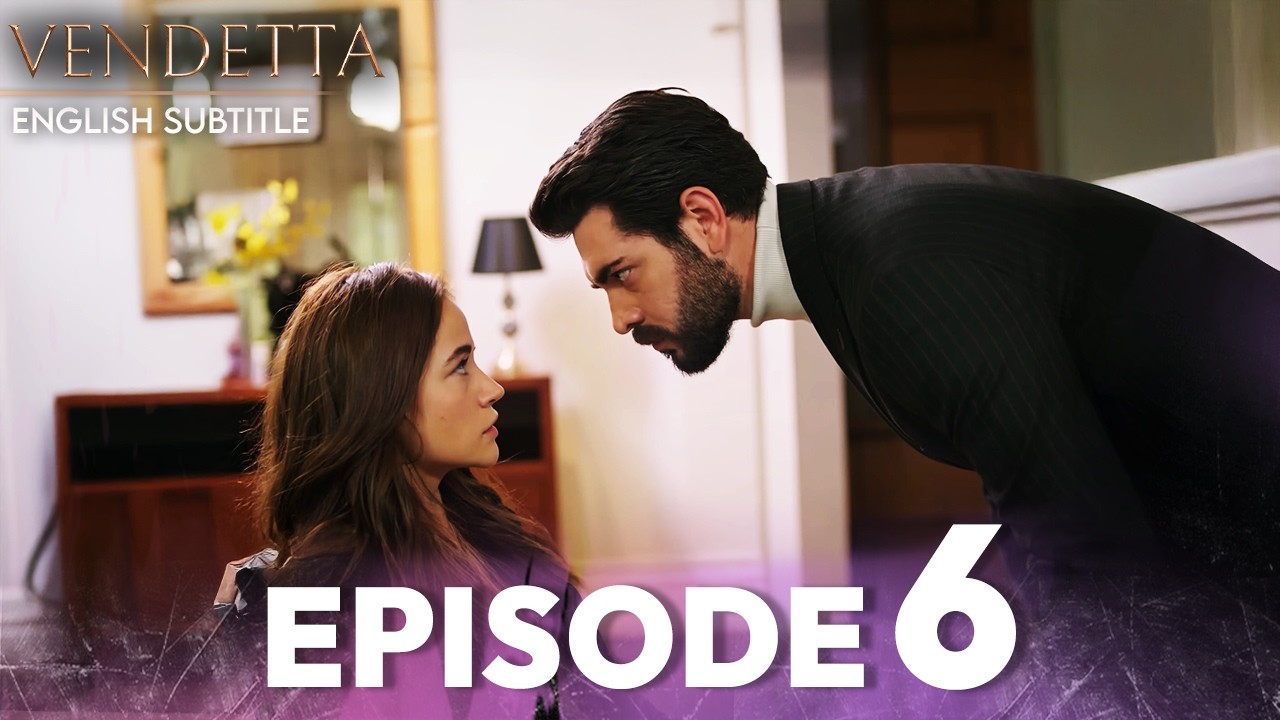 Vendetta Episode 6 | Full Episode | New Series 2026 | Kan Cicekleri - Turkish Series