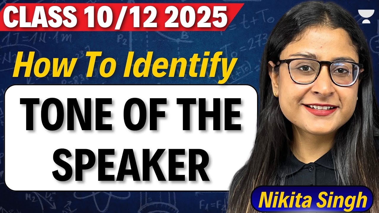 Class 10 English | How to Identify Tone of the Passage, Speaker or Poet ? | Nikita Singh