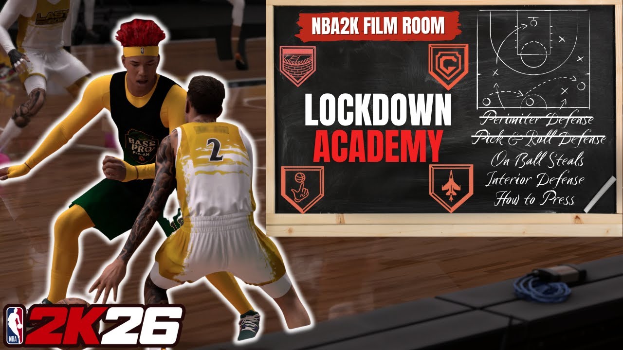 NBA 2K26 Lockdown Academy: ПОЛНОЕ руководство | ПОЛНОЕ РУКОВОДСТВО ПО ЗАЩИТЕ С МЯЧОМ ДЛЯ 2-ГО СЕЗОНА