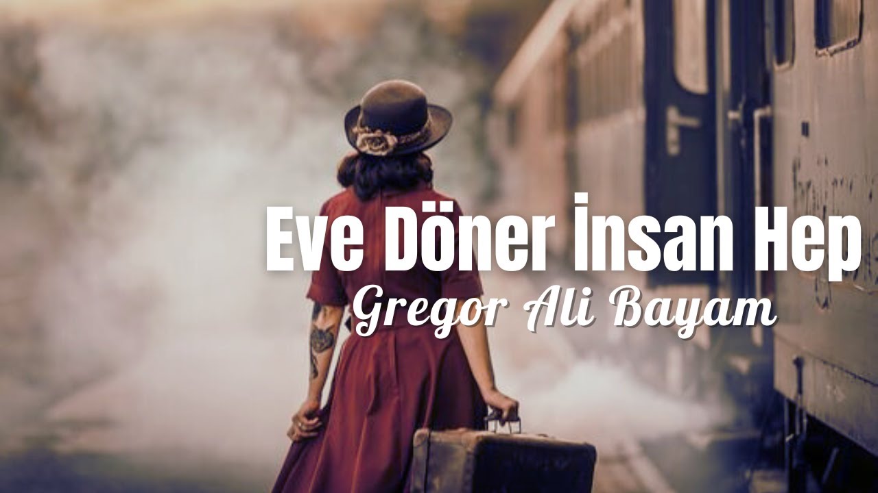 Eve Döner İnsan Hep | Gregor Ali Bayam | Şiir Seslendirme
