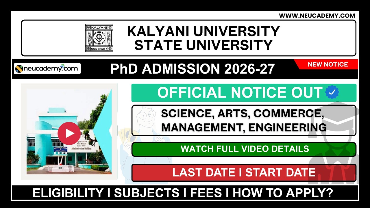University of Kalyani PhD Admission 2026-27 | Eligibility, Dates, Subjects, Fees & Process