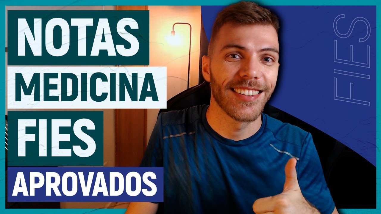 MEDICINA FIES: notas dos APROVADOS