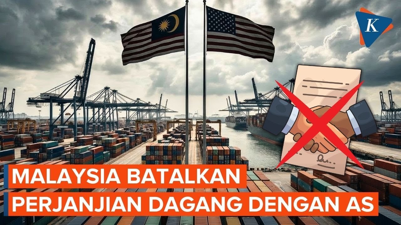 Malaysia Jadi Negara Pertama yang Batalkan Perjanjian Dagang dengan AS