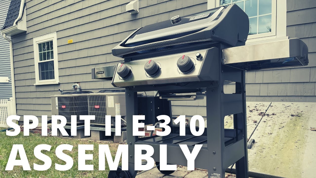 Weber Grill Spirit 2 e310 Assembly (NATURAL GAS) | Weber Spirit II E-310 3-Burner Natural Gas Grill