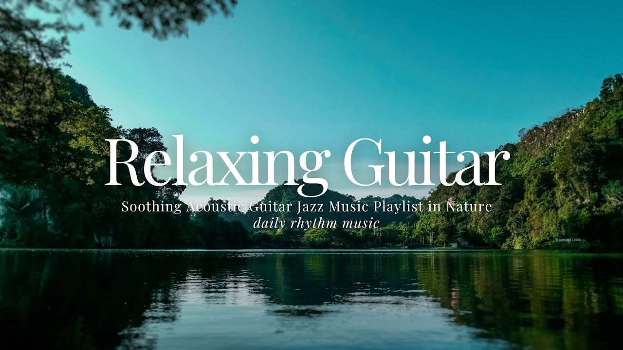 Джазовая гитара 🎸 Расслабляющая джазовая музыка для позитивного дня
