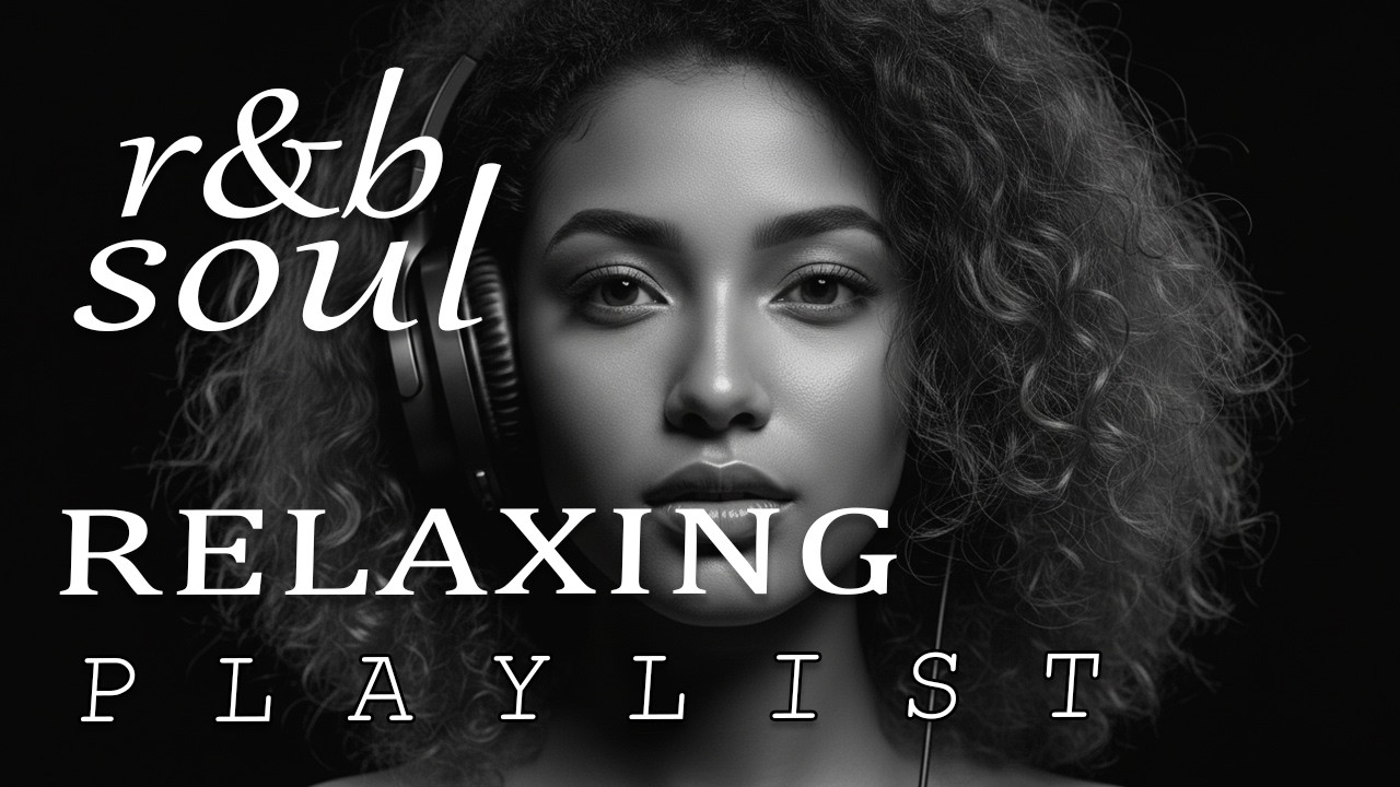 【R&B Soul】Warm & Romantic | Smooth R&B Soul Playlist – Cozy Chill Vibes