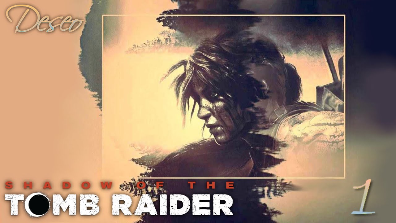 Zagrajmy w Shadow Of The Tomb Raider odc. 1 #shadowofthetombraider