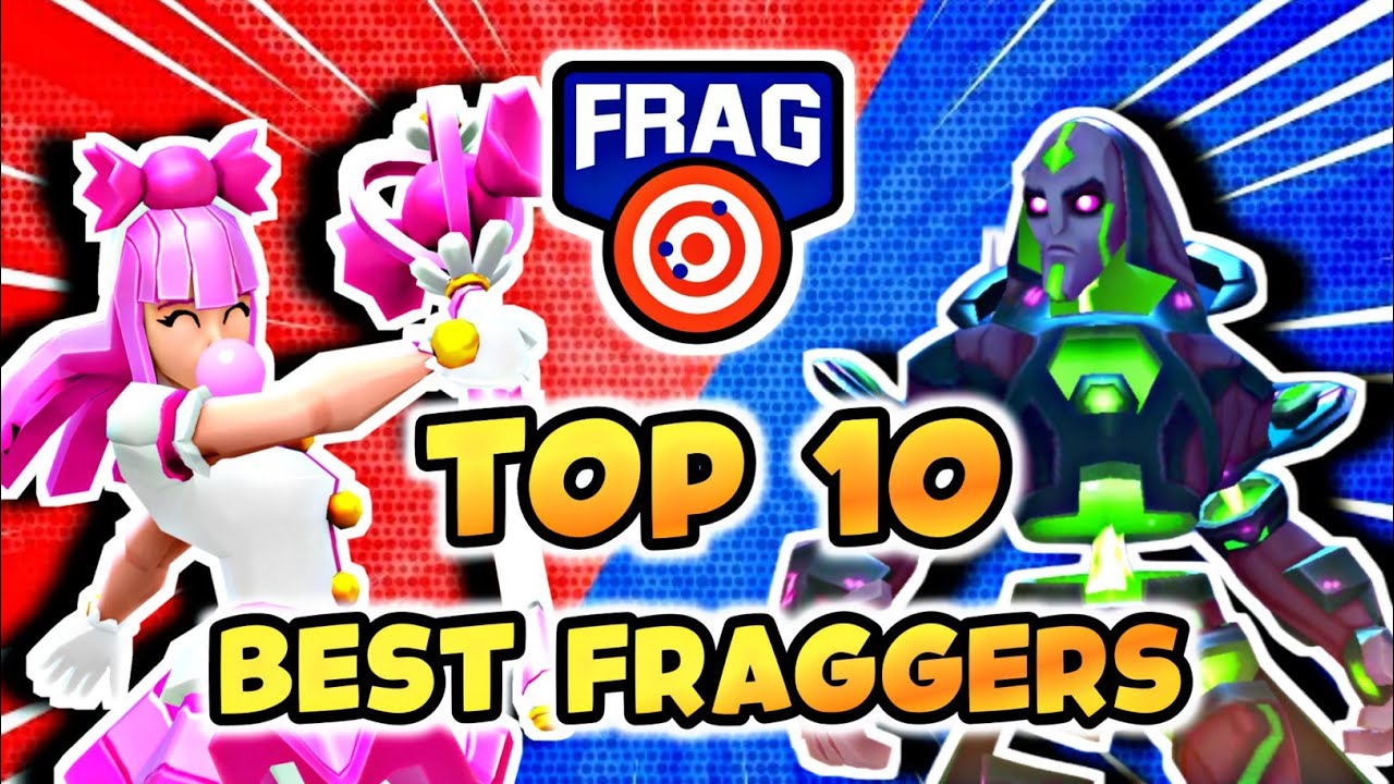 TOP 10 BEST FRAGGERS FOR ALL MAPS - FRAG PRO SHOOTER