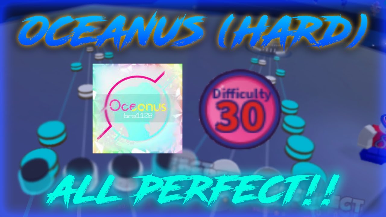 RoBeats - Oceanus (Hard) [LVL 30] ALL PERFECT | NoGear