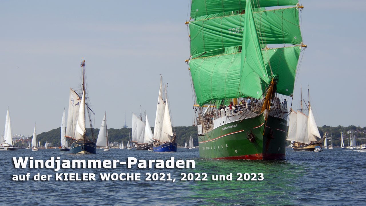 Kieler Woche - Windjammer-Segelparade 2021, 2022, 2023