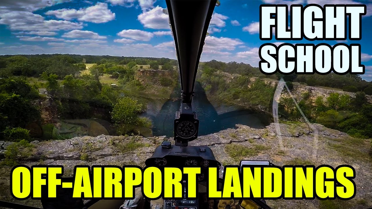 Helicopter Flight School - Intro to Off-Airport Landings