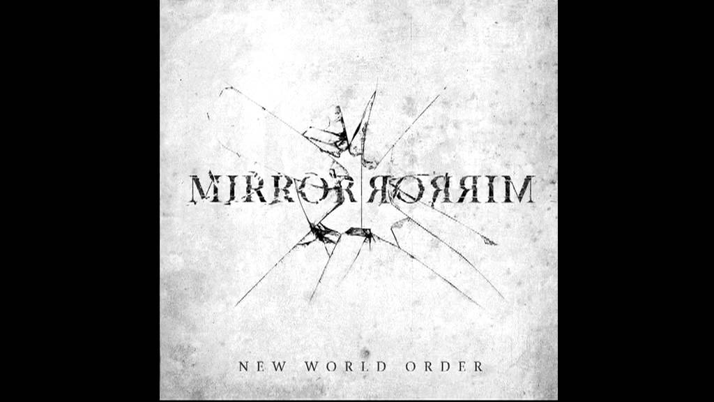 MirrorMirror-New World Order