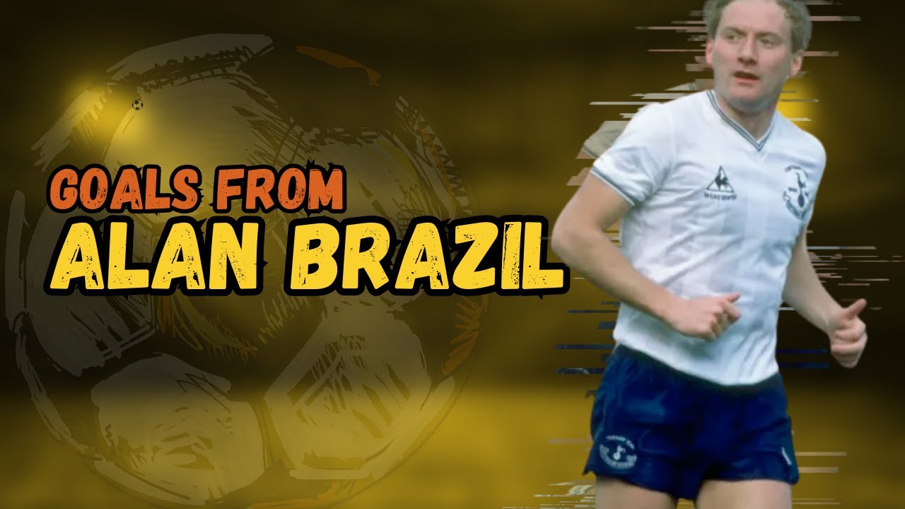 ⚽ Alan Brazil | Goals Montage 🎯