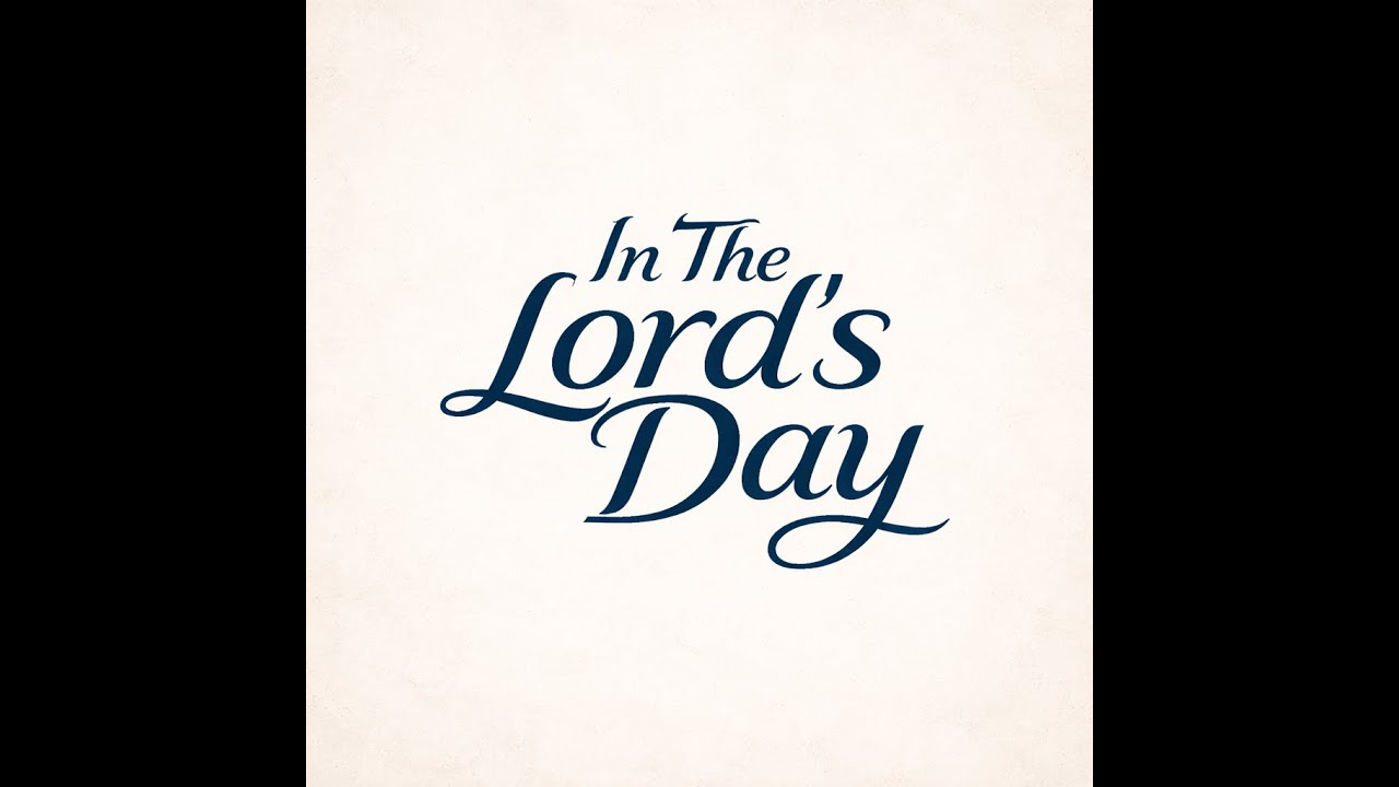 In the Lord's Day