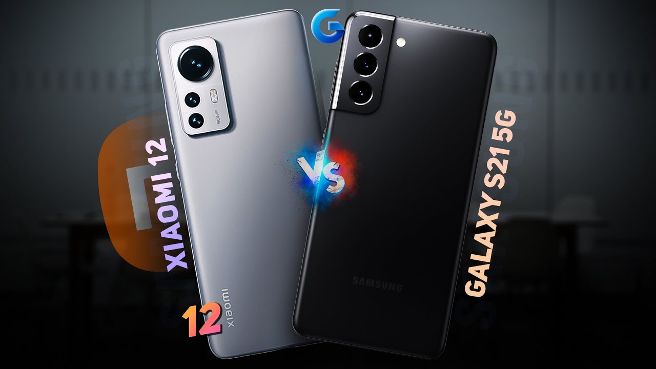 Xiaomi 12 vs Galaxy S21