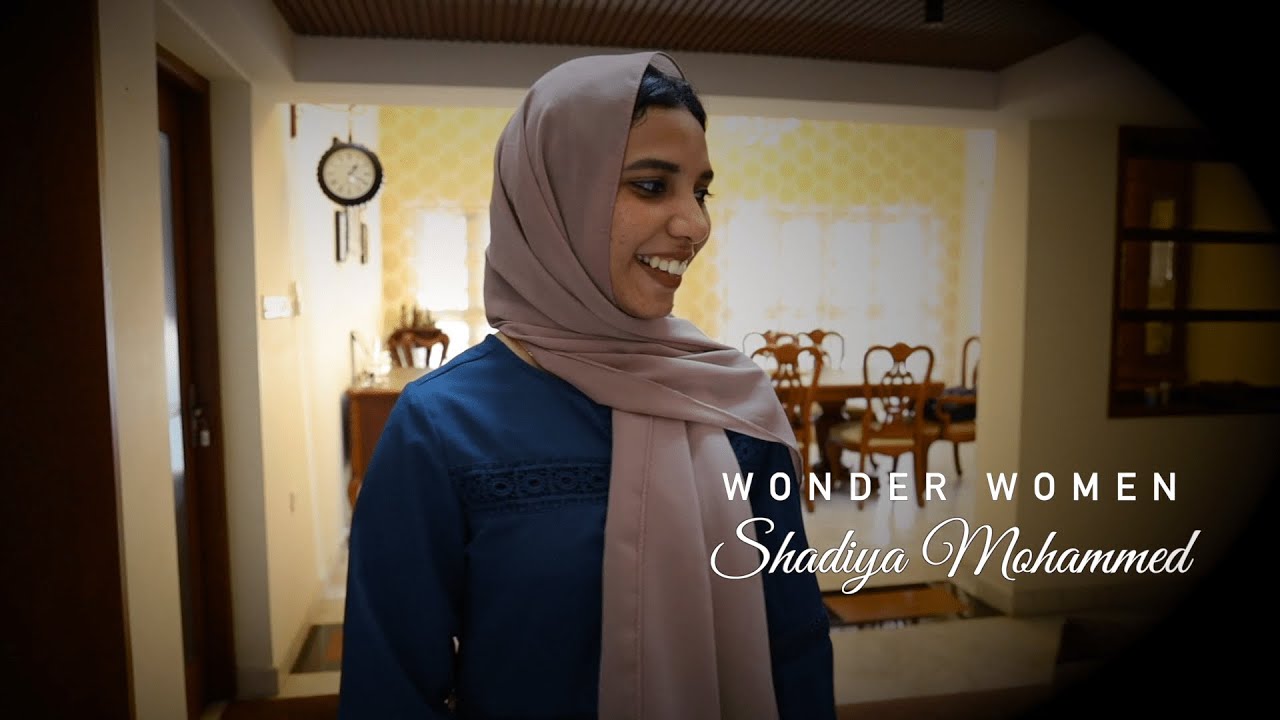 WONDER WOMEN | SHADIYA MOHAMMED | UBL HD