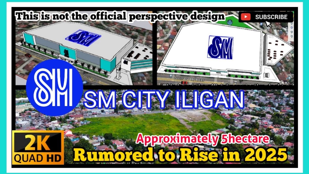 SM City Iligan : Rumored to rise in 2025 | located in Brgy.  Santo Rosario & Hinaplanon | Sept 2022
