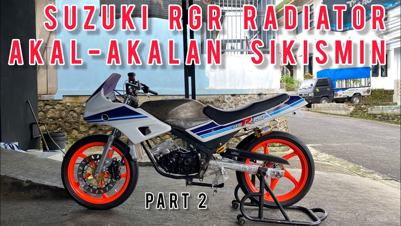 BUAT SUZUKI RGR BEDA DENGAN LAINYA || JATI PART