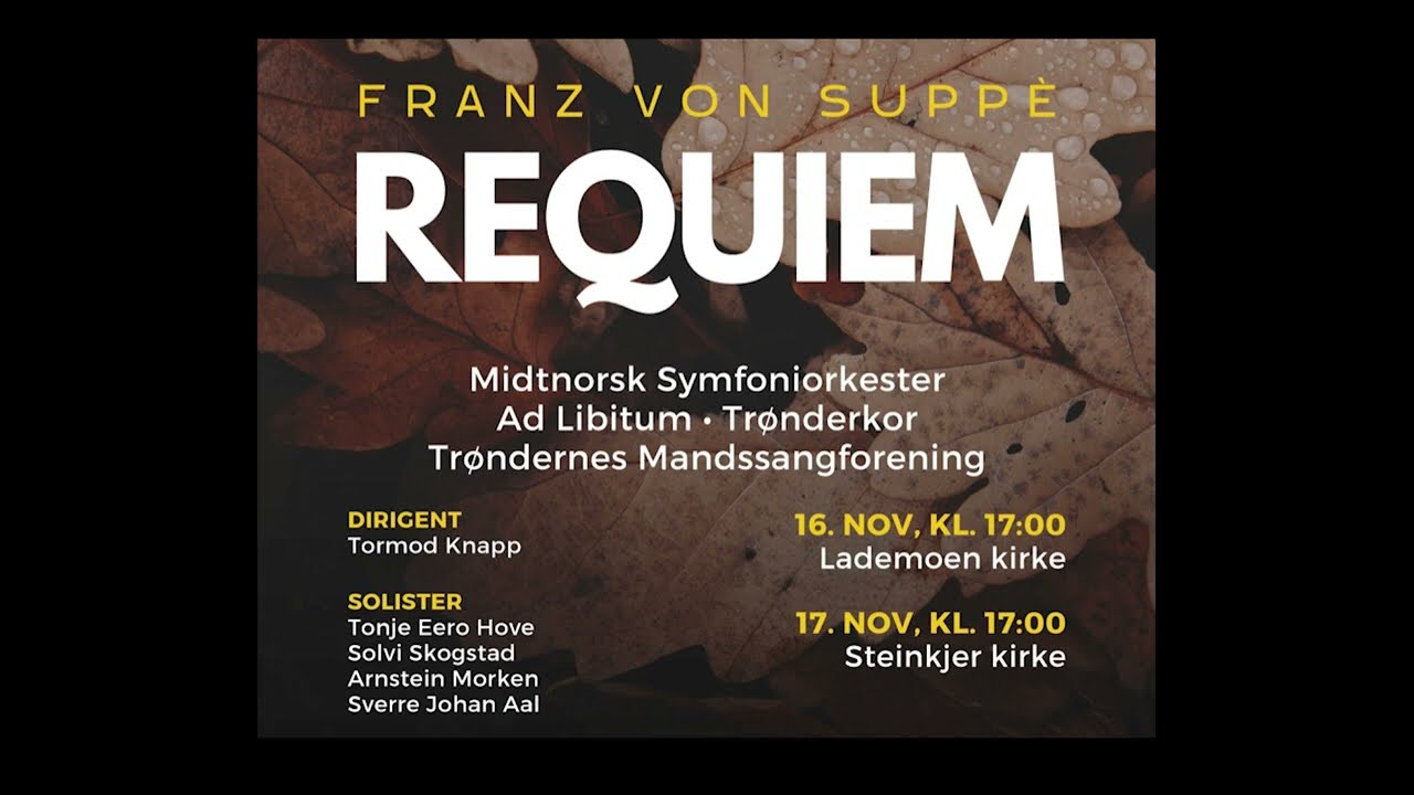 Franz von Suppè Requiem  - Midtnorsk Symfoniorkester