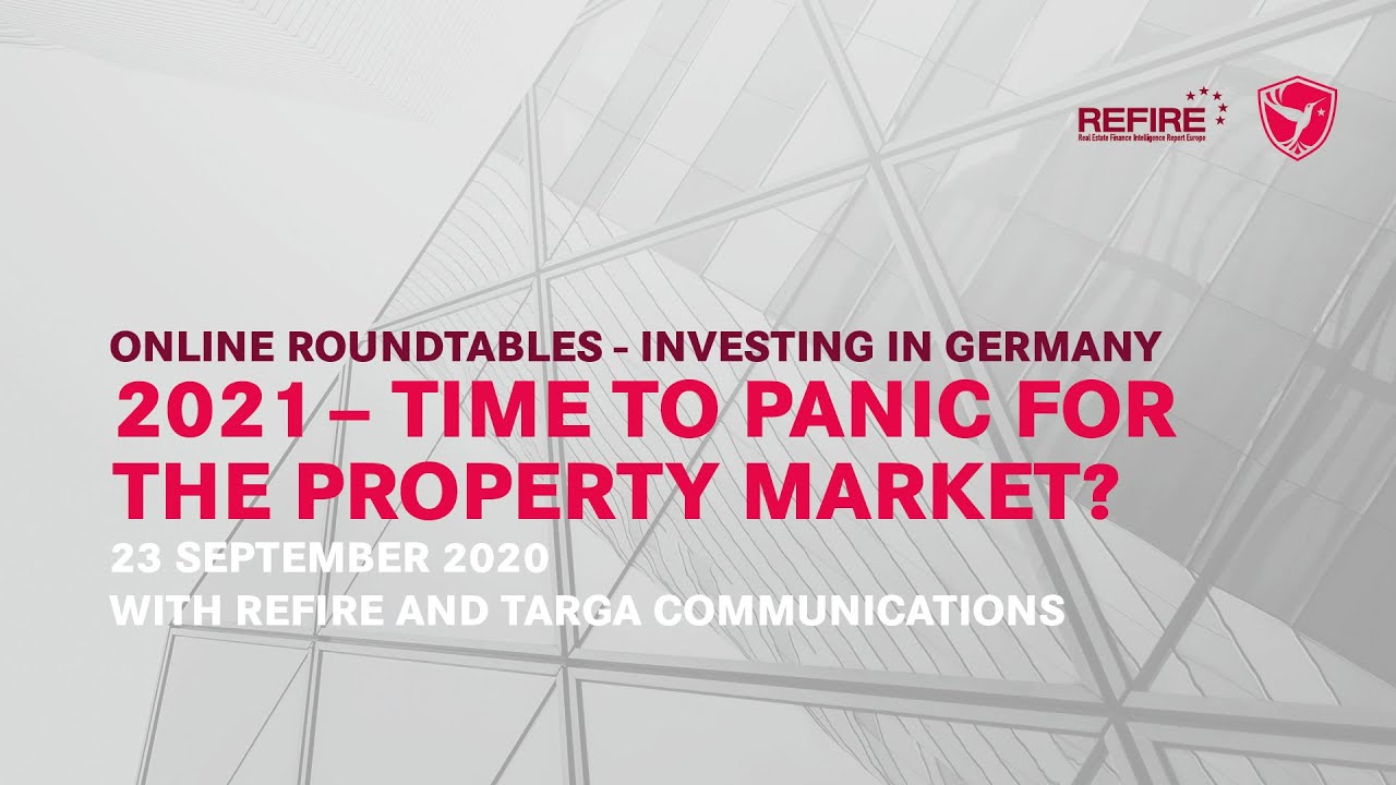 Online Roundtables:  Investing in Germany I 2021 - Time to panic for the property market?