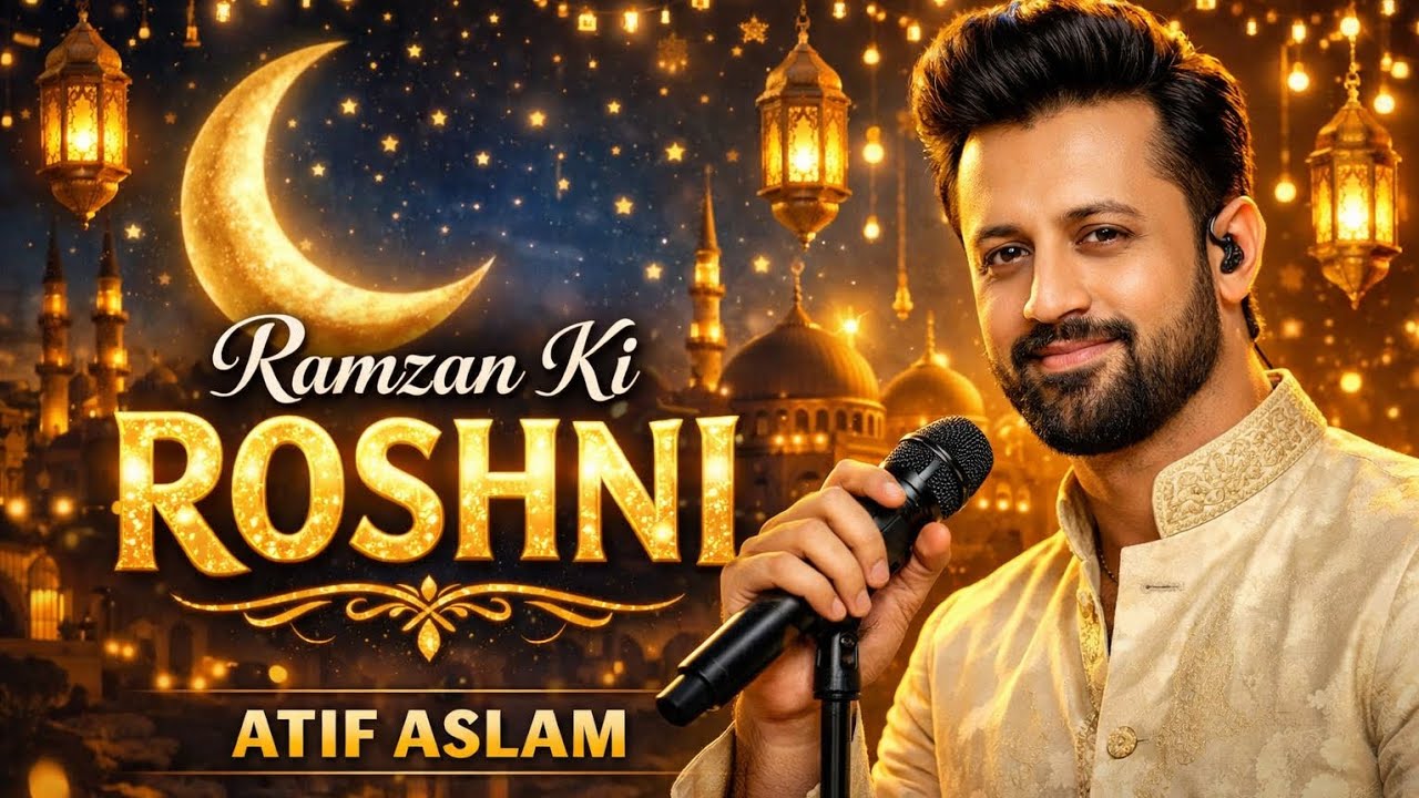 Ramzan Ki Roshni | Atif Aslam | Dr Amir Liaquat Hussain | Ramdan Mubark | Maknojiya Channal
