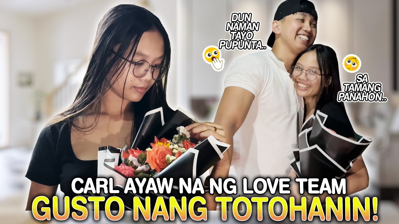 CARL ITITIGIL ANG LOVE TEAM DAHIL GUSTO NANG TOTOHANIN?!!