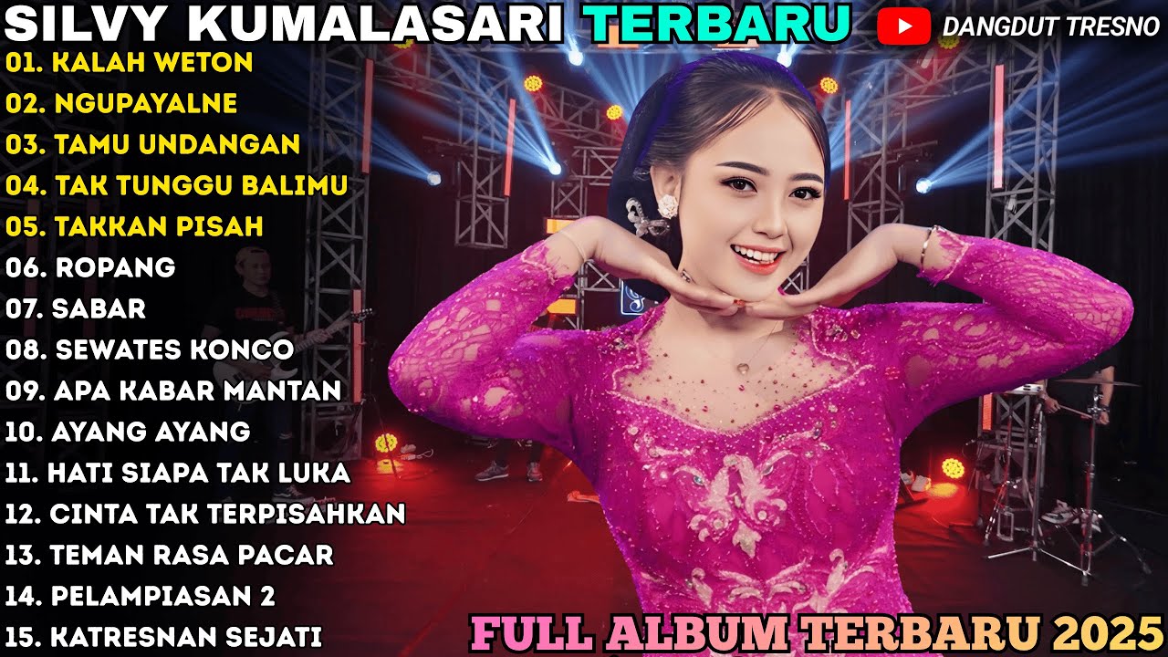 KALAH WETON - NGUPAYALNE - SILVY KUMALASARI FULL ALBUM - BERKAH TALENTA TERBARU 2025