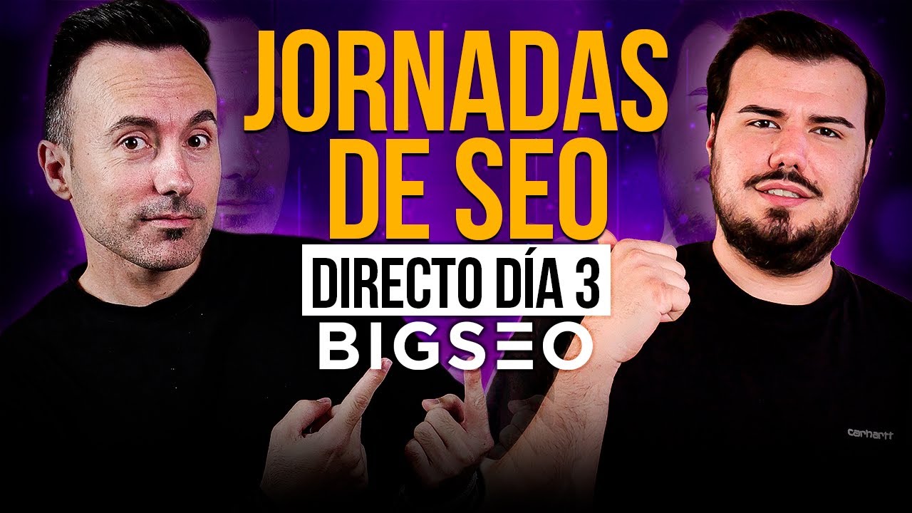 🔴 Cómo realizar una Estrategia SEO en 2025 - DÍA 3 Jornadas de SEO