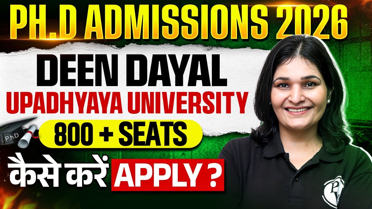DDU Gorakhpur PhD Admission 2026 | 800+ Seats Available | DDU RET Application Process & Seat Matrix