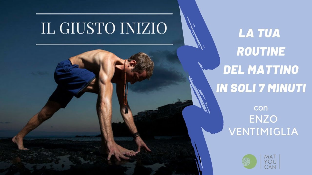 Yoga del mattino | Morning routine con Enzo Ventimiglia (in meno di 10 minuti)