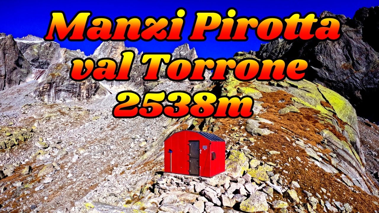 Bivacco Manzi Pirotta 2538m Val di Mello , Val Torrone#Trekking Lombardia# valtellina #italia