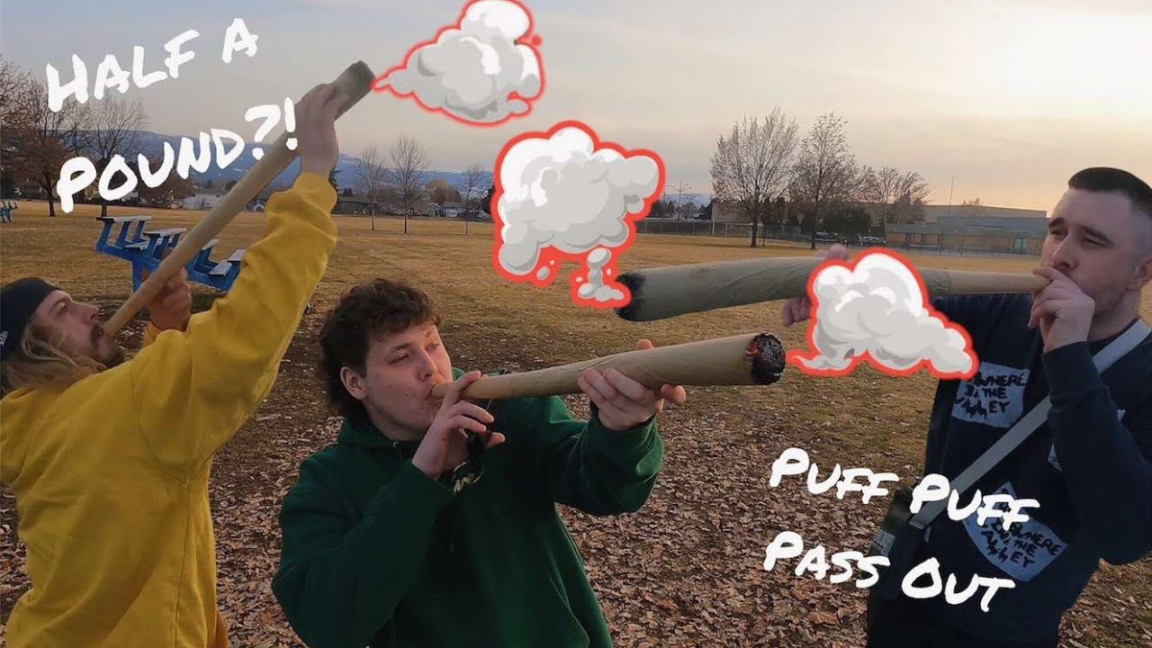 We Smoked A Half Pound JOINT!