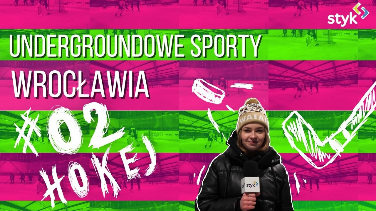 Undergroundowe Sporty Wrocławia - Hokej | odc. 2