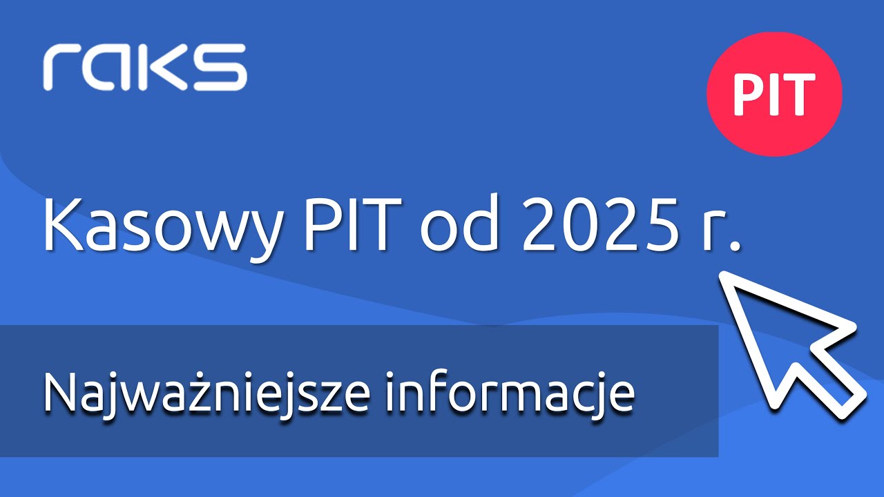 Kasowy PIT już od 2025 roku!