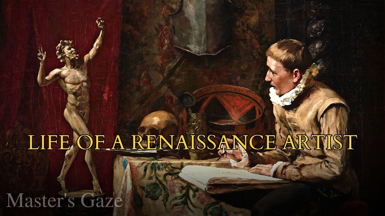 Life of a Renaissance Artist