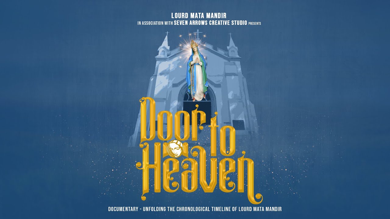 Door to Heaven: Exploring the Lourd Mata Mandir (Documentary)