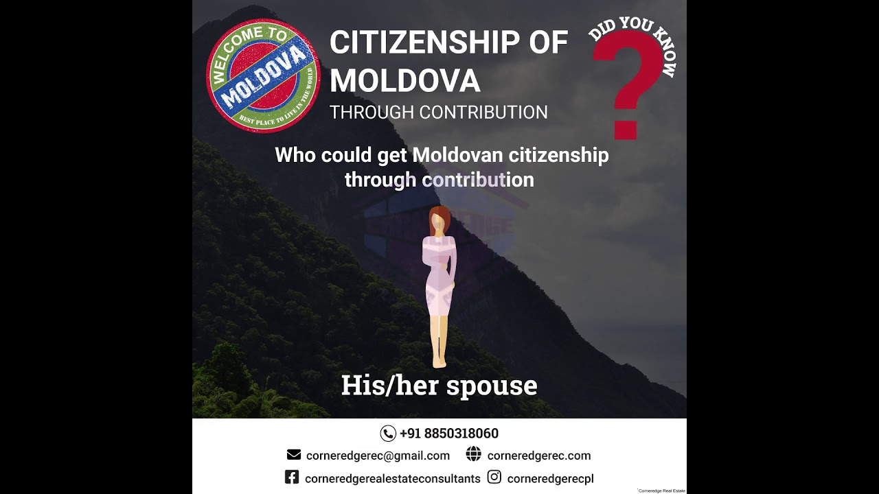 Moldova Citizenship By Investment Benefits, Citizenship By Investment Moldova, Moldova Citizenship