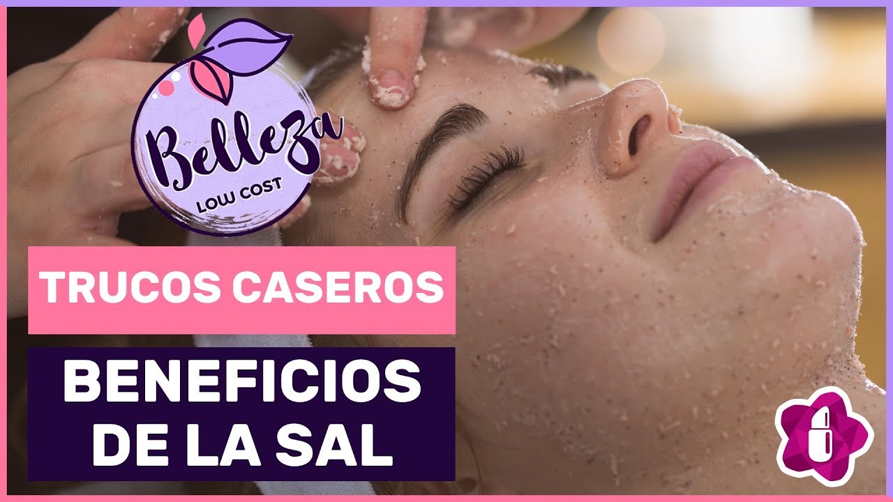 Beneficios de la sal para la belleza