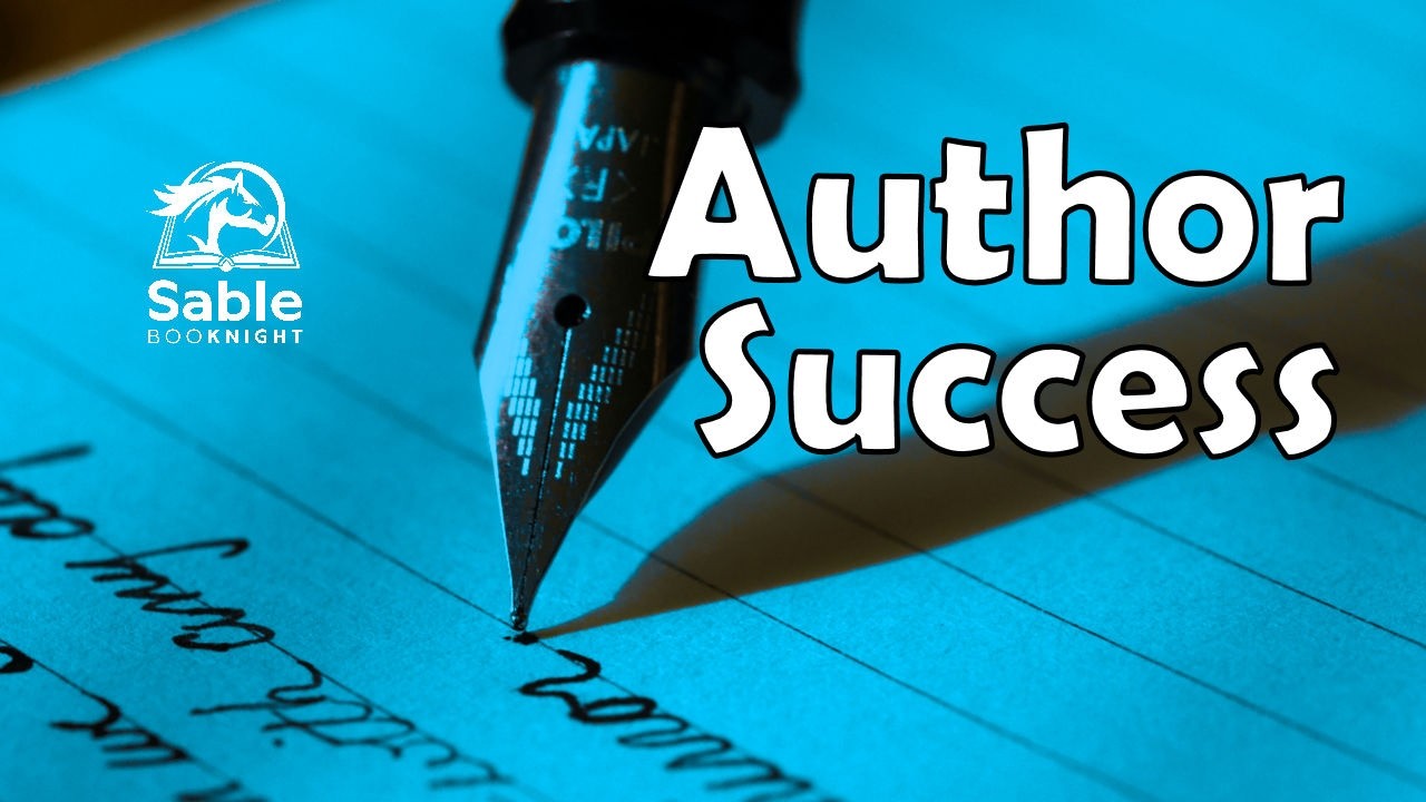 Sable BooKnight Episode 3: How do you Define Success as an Author?