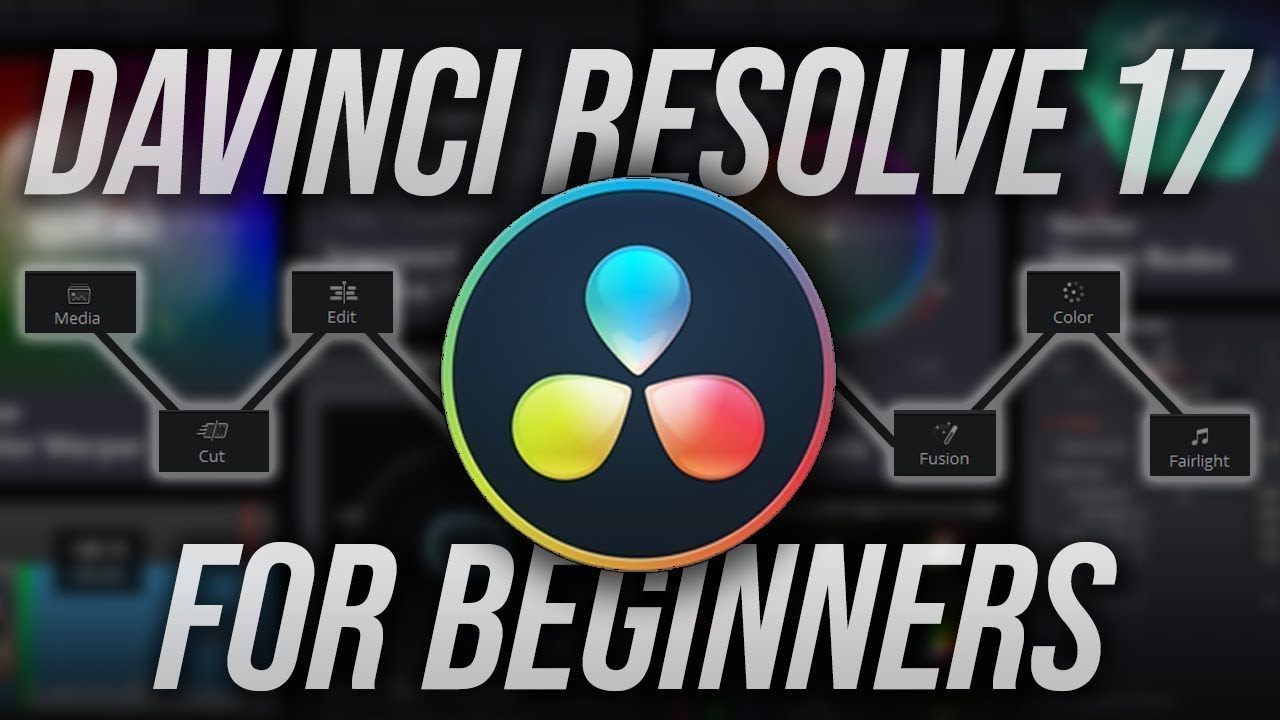 The Complete DaVinci Resolve 17 Tutorial for Beginners (2021)