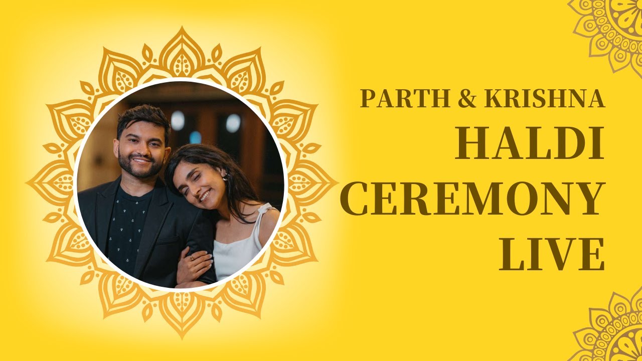 Parth & Krishna | Haldi
