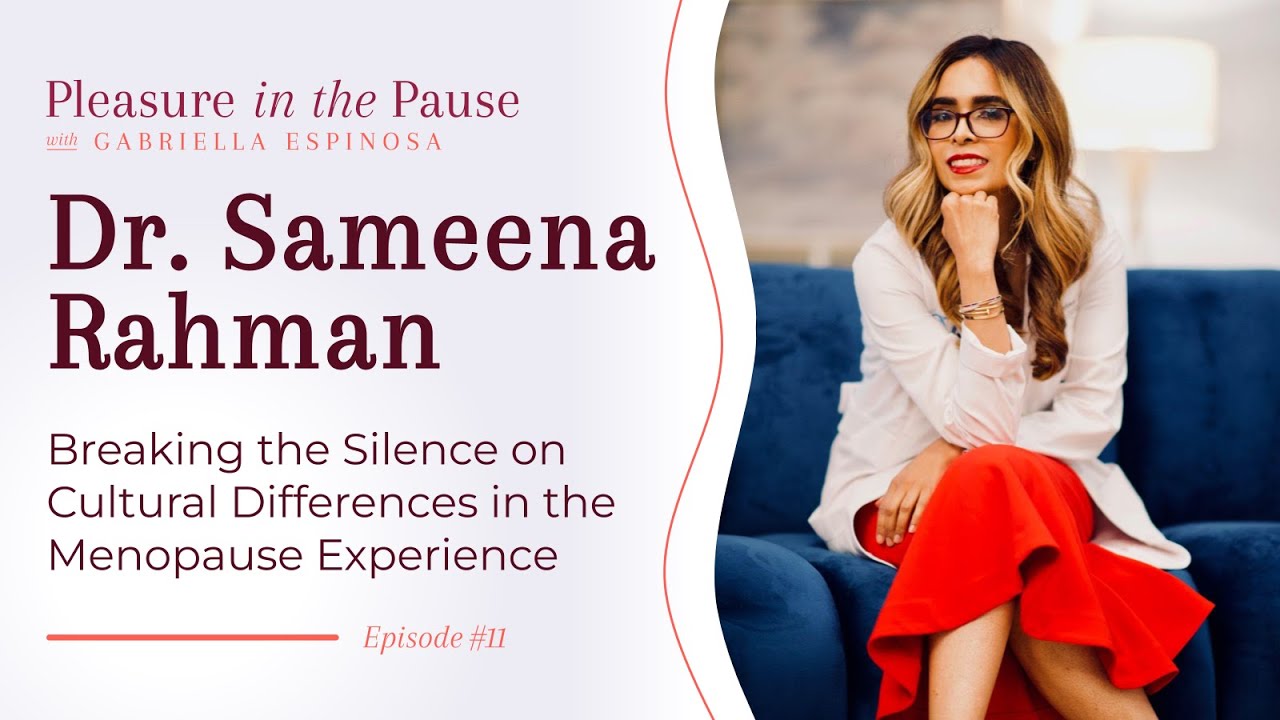 Ep 11 | Breaking the Silence on Cultural Differences in the Menopause Experience