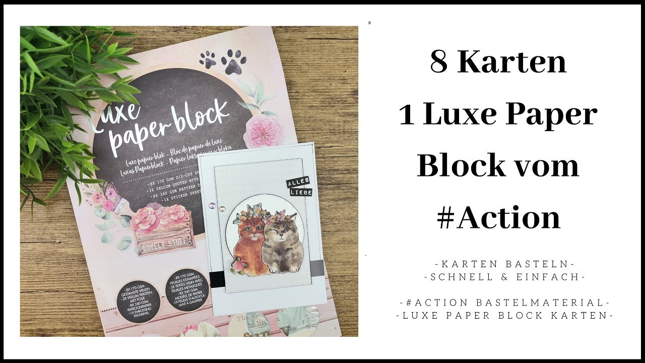 8 Karten ~ 1 Luxe Paper Block vom #Action ~ Bastelanleitung ~ Karten basteln einfach & schnell