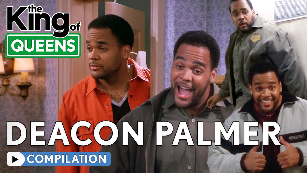 The Best of Deacon Palmer | The King of Queens