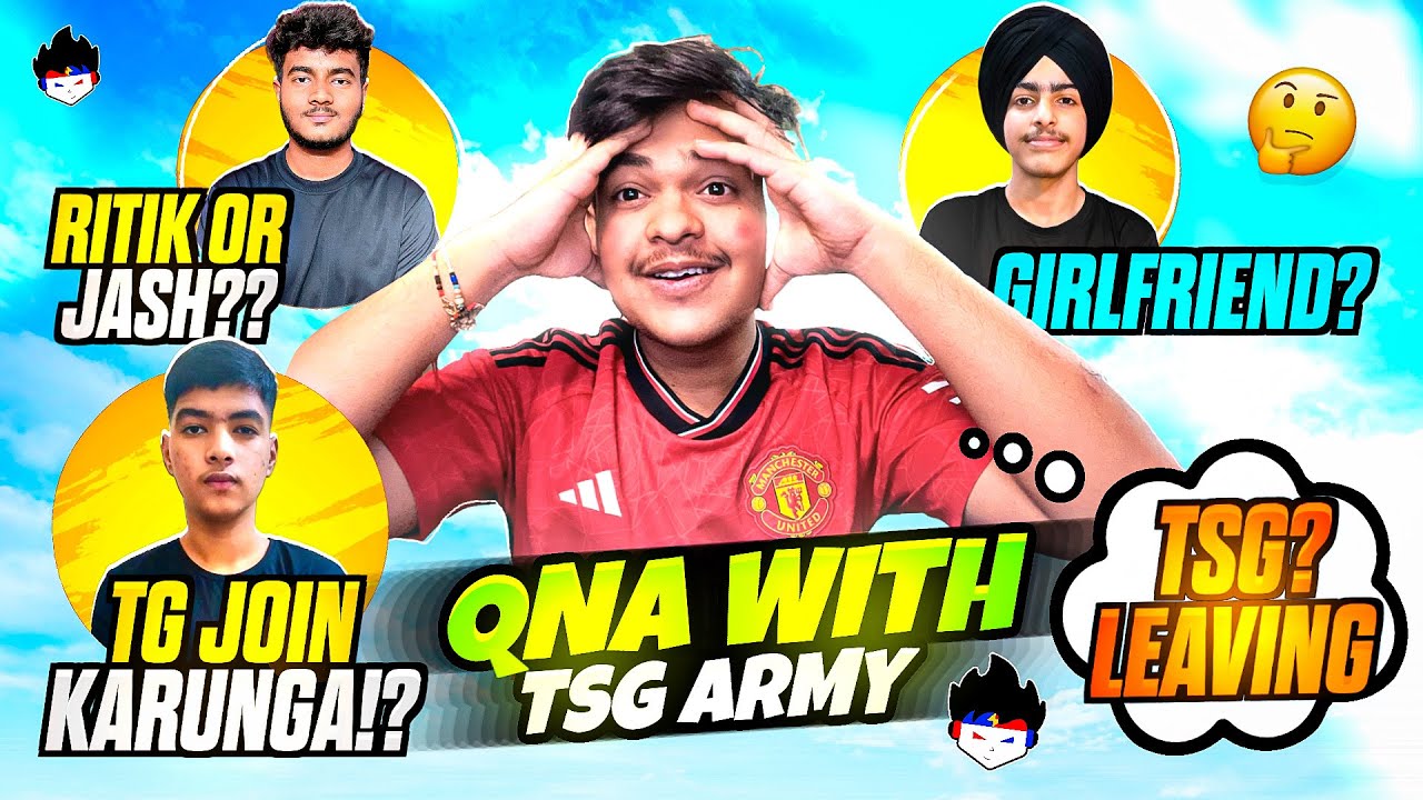 Team Getting Disbanded? 😞 ‘’ Q & A ‘’ With Tsg Army 😍 | Real Age , Girlfriend,  Income 💰